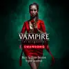 Stream & download Vampire: The Masquerade – Swansong (Original Game Soundtrack)