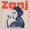 Zanj - Single