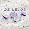 De Lejos 2 - Single