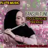 Bansuri Tune - Flute Music - Dj Dance Mix (Original Mixed) song lyrics