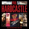 Nineteen and Beyond: Paul Hardcastle 1984 - 1988