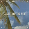 Waiting For You - Single