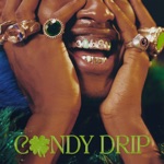 Candy Drip by Lucky Daye