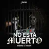 Stream & download No esta muerto (REMIX ITA) - Single