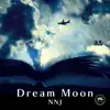 Dream Moon album lyrics, reviews, download