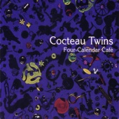 Cocteau Twins - Squeeze-Wax