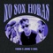 No Son Horas - Fabro, Sael & J. Gonz lyrics
