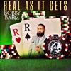 Real As It Gets - Single