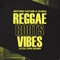 Reggae Roots & Vibes artwork
