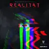Realität (feat. Rais) - Single album lyrics, reviews, download