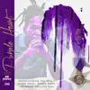 Purple Heart - Single album lyrics, reviews, download