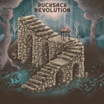 Rucksack Revolution - Trying To Find a Better Way (feat. Sarah Vos & Adam Greuel)