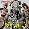 How It Is (Off Top) - Single album lyrics, reviews, download