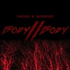 Body To Body - Single