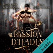 La Passion d'Hadès - Eliza Raine & Rose Wilson