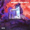What the Hell - Single