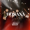 Hosana - Single