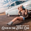 Natalie Pearson - Lovin' in the Fast Lane