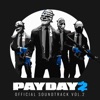 Payday 2 (Official Soundtrack, Vol. 2)