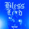 Bless the Lord (feat. Draylin Young) - Single