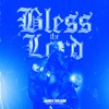 Bless the Lord (feat. Draylin Young) - Single, 2023