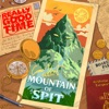 Mountain of Spit - Single