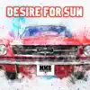 Stream & download Desire for Sun