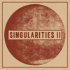 Singularities II - Single, 2023