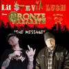 Stream & download The message (feat. Bronze Nazareth) - Single