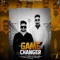 Game Changer (feat. Gavi Kasba) - Kamal Grewal lyrics