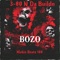 BOZO (feat. MakinBeatz100 & 3-80ndabuildn) - Tribe lyrics