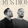 Eres Dios - Single