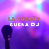 La Cabaña - Single