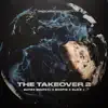 The Takeover 2 (feat. Boopie & Slick J) - Single album lyrics, reviews, download