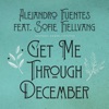 Get Me Through December - Single