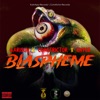 Blaspheme - Single
