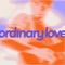 Ordinary Love (Midnight Version) artwork