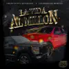 Stream & download La Vida Al Millon (feat. Grupo Nueva Sensacion) - Single