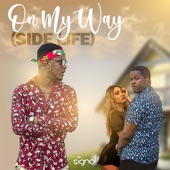 On My Way (Side Life) (feat. Shelly, Starsha & Wawa) artwork