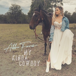 Abbie Ferris - My Kinda Cowboy - Line Dance Music
