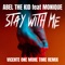 Stay With Me - Abel the Kid lyrics