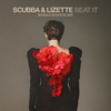Beat It (Bossa & Acoustic Mix) - Scubba & Lizette