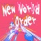 New World Order - Onkaiyuugi lyrics