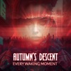 Every Waking Moment - Single