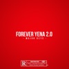 Forever Yena 2.0 - Single