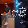 Por Las Noches - Single, 2021