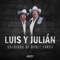 La Venganza Del Mojado - Luis y Julián lyrics