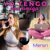 Yo Tengo una Amiga - Single