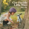 God Has His Little Ways - Single