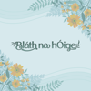 Bláth na hÓige - Bláth na hÓige